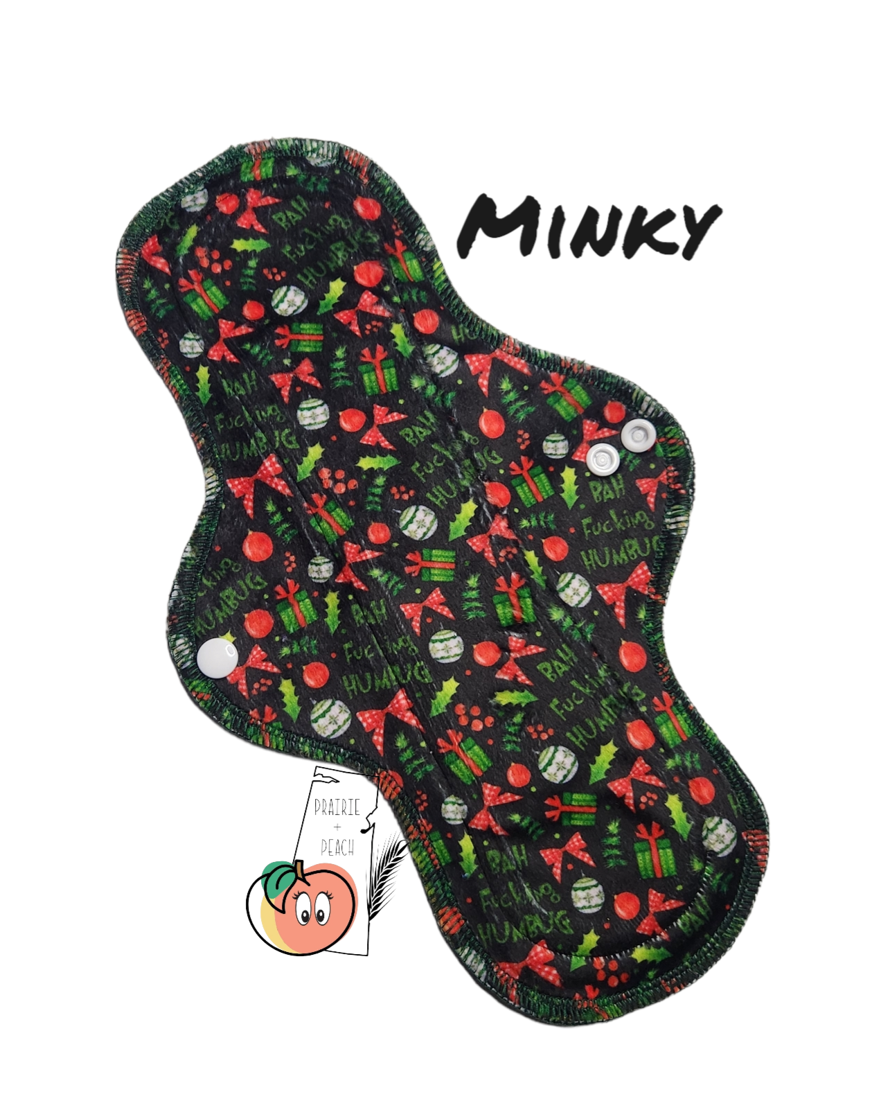 Bah F*** Humbug - Minky Topper, Washable Menstrual Cloth Pad